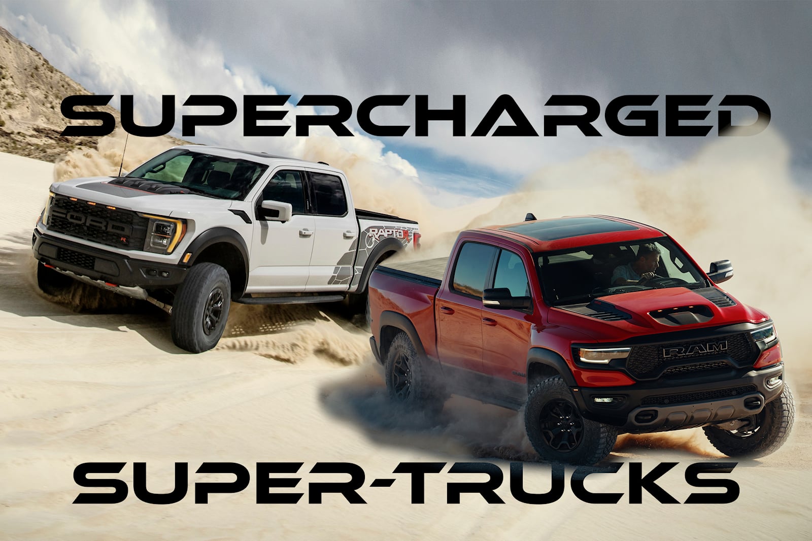 超级卡车大战：福特 F-150 Raptor R VS Ram 1500 TRX